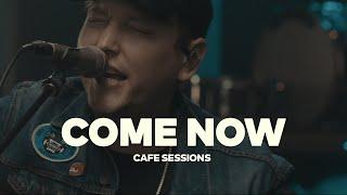 Mack Brock – Come Now (Cafe Sessions)