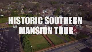 Historic Southern Mansion Tour | 211 N Main Street Greer, SC | Damian Hall Group