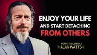 The Art of Enjoying Life: Alan Watts on Letting Go and Living Fully