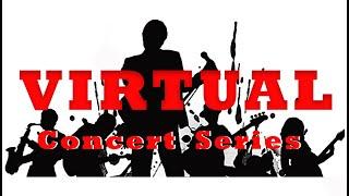 "Virtual" Summer Concert Series