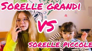 Sorelle grandi VS sorelle piccoli