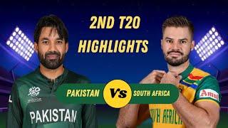 Pakistan vs South Africa 2nd T20 2024 Highlights | Pak vs SA