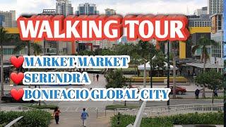 WALKING TOUR AROUND MARKET MARKET | SERENDRA | BONIFACIO GLOBAL CITY