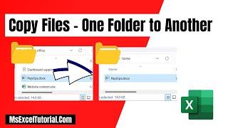 How to Copy Files From One Folder to Another Based on a List in Excel