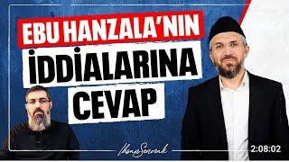 Ebu Hanzalanin Reddiyelerine Cevap (İhsan Şenocak hoca)