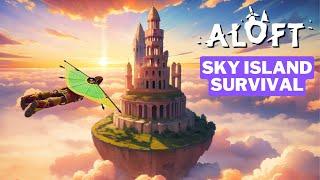 DAY 1 in this New SKY ISLAND SURVIVAL Game - Aloft