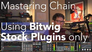 Mastering in Bitwig - No Third-Party Plugins