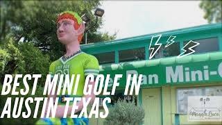 Living in Austin Texas: The Best Mini Golf Course in Austin // Peter Pan Mini Golf