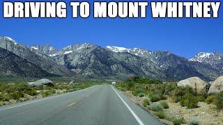 Driving up to Mount Whitney in California | Highest Point in the Contiguous U.S.