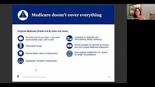 Understanding Your Medicare Options, Medicare Made Clear: An Educational Presentation