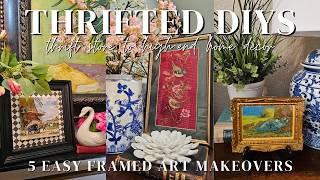 5 EASY THRIFT STORE DIYS – FRAMED ART MAKEOVERS | Thrifted Flips for High-End Home Decor