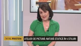 Atelier de pictură: Natura statică în 4 stiluri, cu Arina Gheorghiță