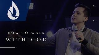 How to Walk with God