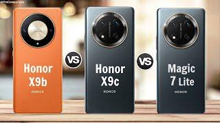 Honor X9b vs Honor X9c vs Honor Magic 7 Lite || Full Comparison