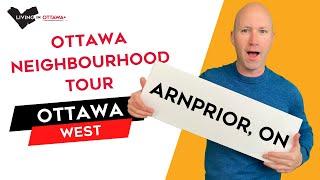 Ottawa West  - Arnprior Ontario - Ottawa Neighbourhood Tour with Ottawa Real Estate Agent