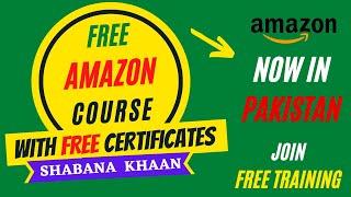 Free Amazon complete course in Urdu|Free Amazon fba course 2021|Amazon fba course|With certificate