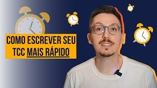 O SEGREDO PRA ESCREVER TCC + RÁPIDO!