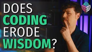 Do Programmers Confuse Intelligence with WISDOM?