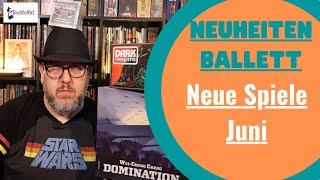 Neuheiten-Ballett Juni: Neue Spiele im Regal ️