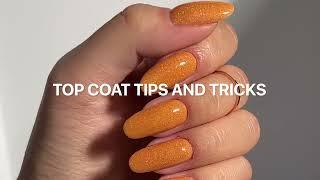 Top Coat Tips & Tricks  | Nailboo