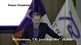 Richardson, TX: Just Say "No" to HSS