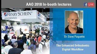 The Enhanced Orthodontic Digital Workflow