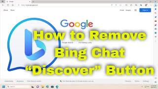 How to Remove Bing Chat “Discover” Button in Microsoft Edge Toolbar