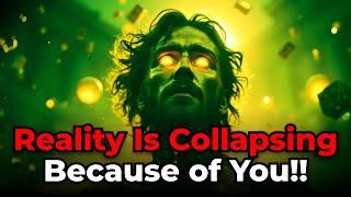 Chosen One, You Just Changed Reality — And Now It’s Collapsing