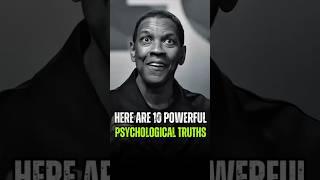 Here Are 10 Powerful Psychological Truths  #denzelwashington #quotes #motivation #viralvideo #us