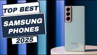 Top Best Samsung Phones You Should Buy in [2025]