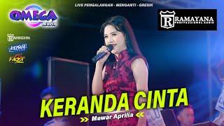 KERANDA CINTA Mawar Aprilia OMEGA MUSIC FT RAMAYANA Live Pengalangan #2024