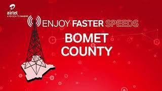 Enjoy Faster Speeds in Bomet County with New 4G Sites!