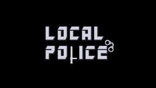 LOCAL POLICE S1 EPISODE (1)