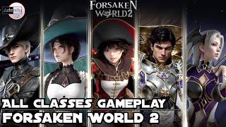 Forsaken World 2: All Classes Gameplay [MMORPG Mobile on Android/iOS]