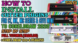 HOW TO INSTALL CUTTER PLUGINS FOR CT, MK, MC SERIES & CUYI MINI TO CORELDRAW 2020 FULL TUTORIAL