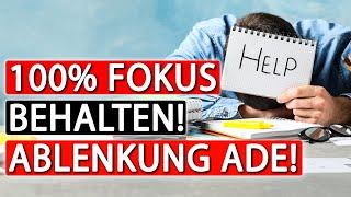 Wie DU 100% Fokus auf die wichtigen Dinge behältst! (Ablenkung ade) | Thomas Mangold