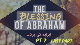 Heirs of Abraham's blessing Last part