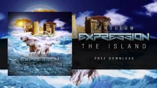 Pendulum - The Island (Expression Remix)