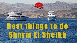 Sharm El Sheikh Best things to do