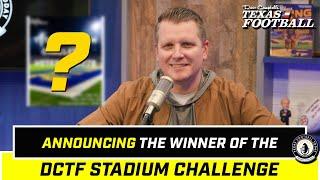 The WINNER of the Dave Campbell's Texas Football Stadium Challenge | Texas Football Today