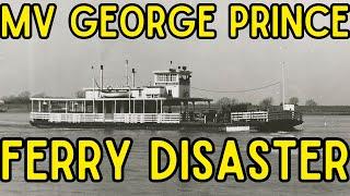 The MV George Prince Ferry Disaster