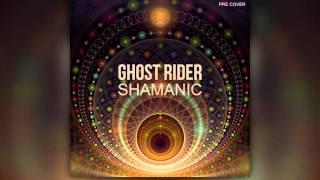 Ghost Rider - Shamanic