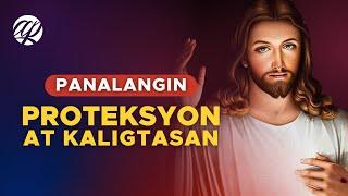 Panalangin para sa PROTEKSYON AT KALIGTASAN (2025) • Tagalog Catholic Prayer