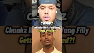 Chunkz Reacts To Yung Filly Getting Arrested ! #chunkz #yungfilly #shorts