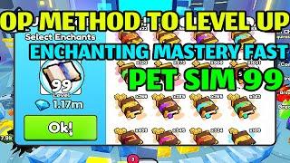 How to level up enchanting mastery in pet sim 99 fast. How to increase enchanting mastery pet sim 99