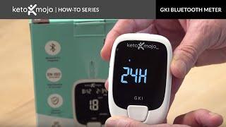 Quick-Start Settings for the Keto-Mojo GKI Bluetooth Meter