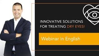 Innovative solutions for treating dry eyes!