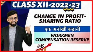Treatment of Workmen Compensation Reserve in Change in PSR Class 12 Accounts | Class 12 Accounts |