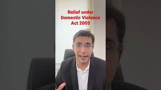 Relief under Domestic Violence Act 2005…#law #lawyer #legal