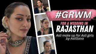 Get Ready With Aslisona for a wedding in Jaipur!